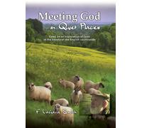 Meeting God in Quiet Places
