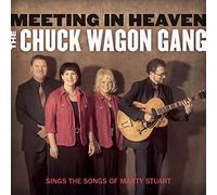 Meeting in Heaven Chuck Wagon Gang Sings The