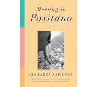 Meeting in Positano: A Novel