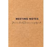 Meeting Notes - Ideas were shared. Decisions were postponed.: 120 ruled pages perfect for note-taking, journaling, and everyday writing