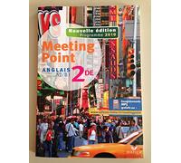 Meeting Point Anglais 2de éd. 2010 - Manuel de l'élève