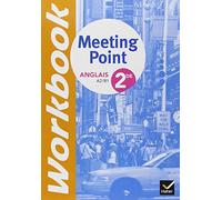 Meeting Point Anglais 2de éd. 2010 - Workbook