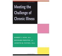 Meeting The Challenge Of Chronic Illness