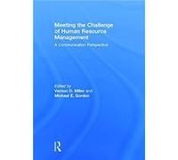 Meeting the Challenge of Human Resource Management by Michael E. Gordon Vernon D. Miller Hardcover Book Michael E. Gordon Vernon D. Miller (Auteur)