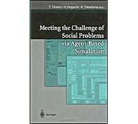 Meeting The Challenge Of Social Problems Via Agent-Based Simulation