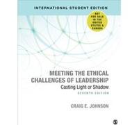 Meeting The Ethical Challenges Of Leadership - International Student Edition