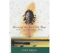 Meeting the Invisible Man