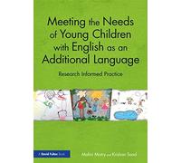 Meeting The Needs Of Young Children With English As An Additional Language