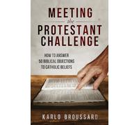 Meeting the Protestant Challen