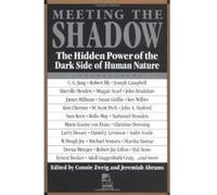 Meeting the Shadow, New Consciousness Reader Connie Zweig (Auteur)