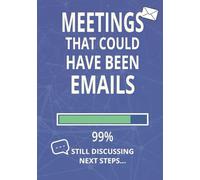 Meetings That Could Have Been An Email: Your Trusty Teams Meeting Notebook