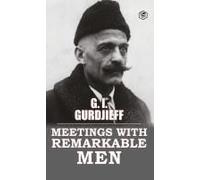 Meetings With Remarkable Men