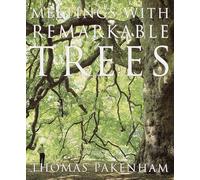 Meetings With Remarkable Trees