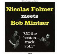 Meets Bob Mintzer [Import allemand]