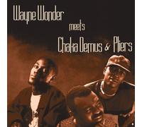 Wonder, Wayne - Meets Chaka Demus & Pliers