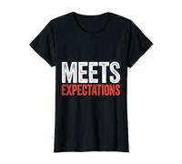 Meets Expectations Rencontres Sarcasme Compliment Subtil |- T-Shirt Graphique avec Valeur