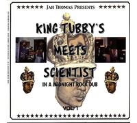 Meets Scientist in A Midnight Rock Dub, Vol. 1