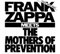 Meets the Mothers of Prevention by Zappa, Frank (1995-05-05)