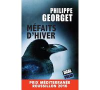 Méfaits d'hiver : Ou variations sur l'adultère et autre péchés véniels
