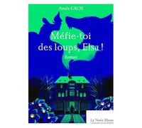 Méfie-toi des loups, Elsa !