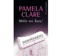 Méfie-toi Kara ! - Pamela Clare - J'ai Lu - Poche - Lettres