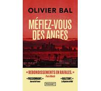 Méfiez-vous des anges - Olivier Bal - Pocket - Poche - Roman