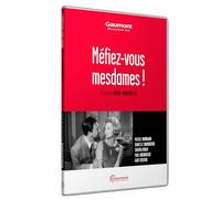 Méfiez-Vous, Mesdames