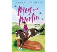 Meg and Merlin: Having Fun: Meg and Merlin Book 4 Volume 4