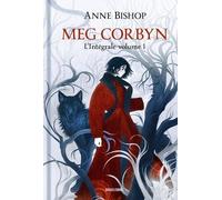 Meg Corbyn - L'intégrale Tome 1