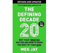 Meg Jay Meg Jay The Defining Decade (Poche)