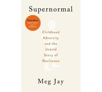 Meg Jay Supernormal (Poche)