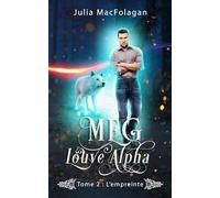 Meg, Louve Alpha Tome 2: L'empreinte