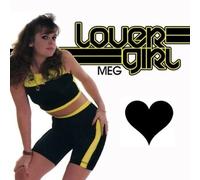 Meg - Lover Girl