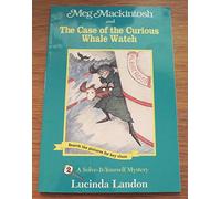 Meg Mackintosh And The Case Of The Curious Whale Watch