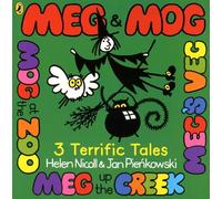 Meg & Mog: 3 Terrific Tales - Meg's Veg - Mog At The Zoo - Meg Up The Greek