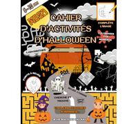 Mega cahier d'activités d'halloween: Grand format - 94 pages de jeux et de coloriages avec solutions pour enfants à partir de 6 ans - labyrinthes, ... cherche et trouve, activités créatives, ...