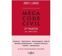 Méga Code civil 2021-2022, 2e partie Collectif (Auteur)