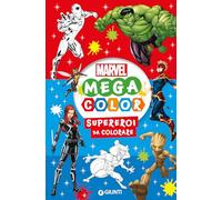 Mega color Marvel. Supereroi da colorare