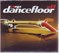 Méga Dancefloor Vol. 8