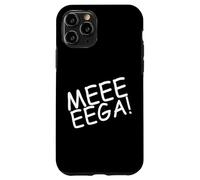 Méga Dictons ou Cadeaux Amusants Coque pour iPhone 11 Pro