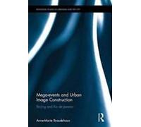 Mega-Events And Urban Image Construction
