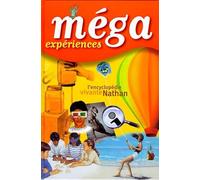 MEGA expériences