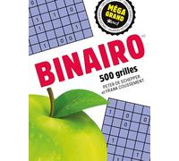 Méga grand - Binairo: 500 grilles