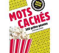 Méga grand - Mots cachés 300 grilles géantes - Stéphane Lepage - Bravo - broché - Livre-jeu