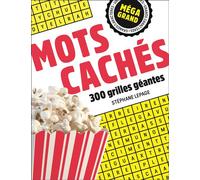 Méga grand mots cachés 300 grilles géantes - Stéphane Lepage - Bravo - broché - Livre-jeu