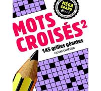 Méga grand Mots croisés 2 145 grilles géantes - Liliane Chrétien - Bravo - broché - Livre-jeu