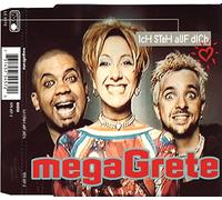 Mega Grete - Ich steh' Auf Dich (5 Versions, 1996) [Import]