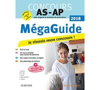 Méga-Guide 2018 Concours Aide-soignant et Auxiliaire de puériculture: Avec vidéos d'entretiens avec le jury et planning de révision