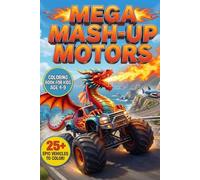 MEGA MASH-UP MOTORS