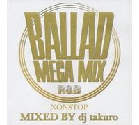 Mega Mix Ballads: Non Stop [Import]